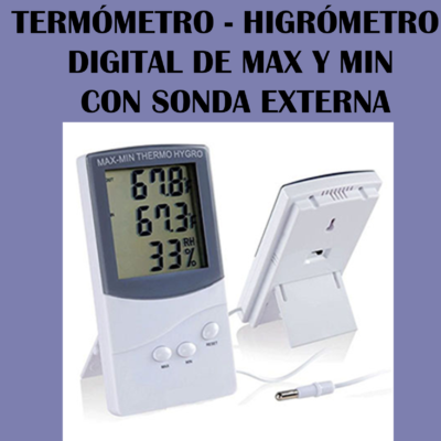 Termómetro - Higrómetro Digital de Max y Min con sonda externa de Temperatura