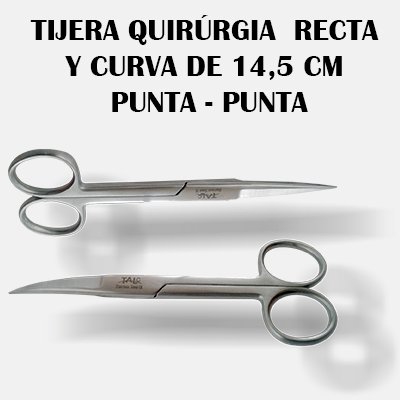 TIJERA QUIRÚRGIA14,5 CM PUNTA - PUNTA Tijera Quirúrgia Estandar Recta y Curva de 14,5 cm Punta Punta